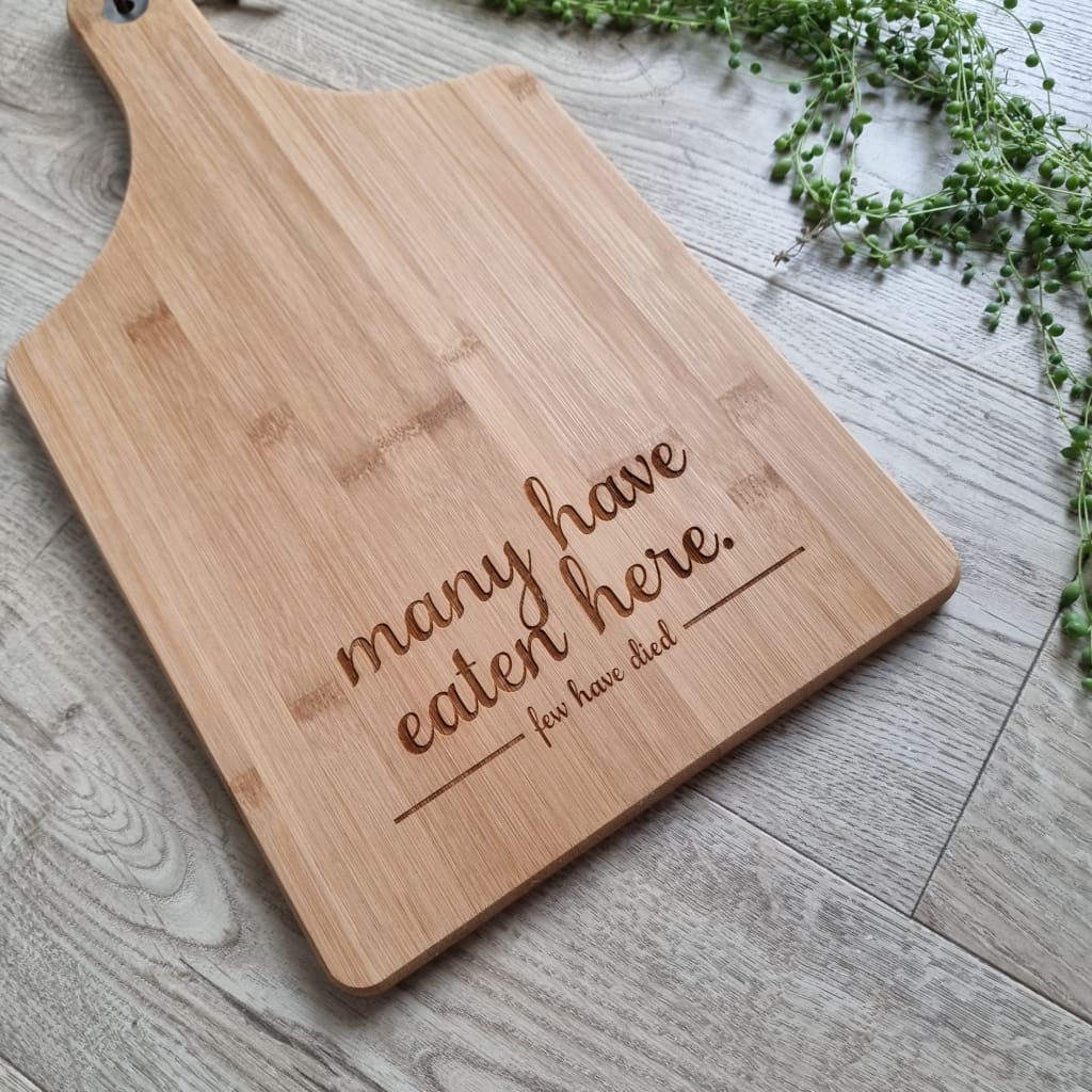 Bamboo Cheese Board Many Have Eaten Few Have Died - Cheese Boards