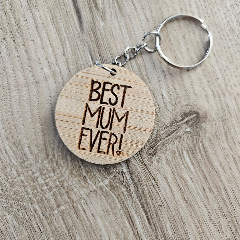Mothers Day Keychains - Best Mum Ever Kids