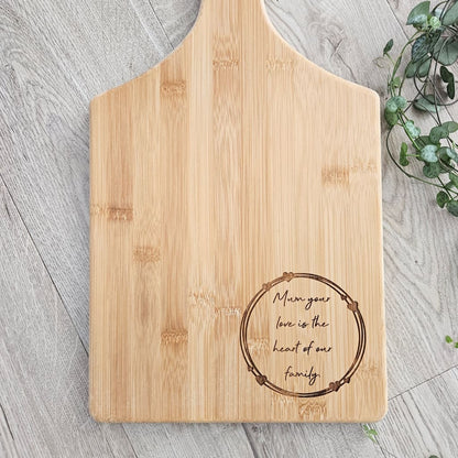 Mum’s Cheese Board 7 Styles - Mum your love is the heart of our family Boards