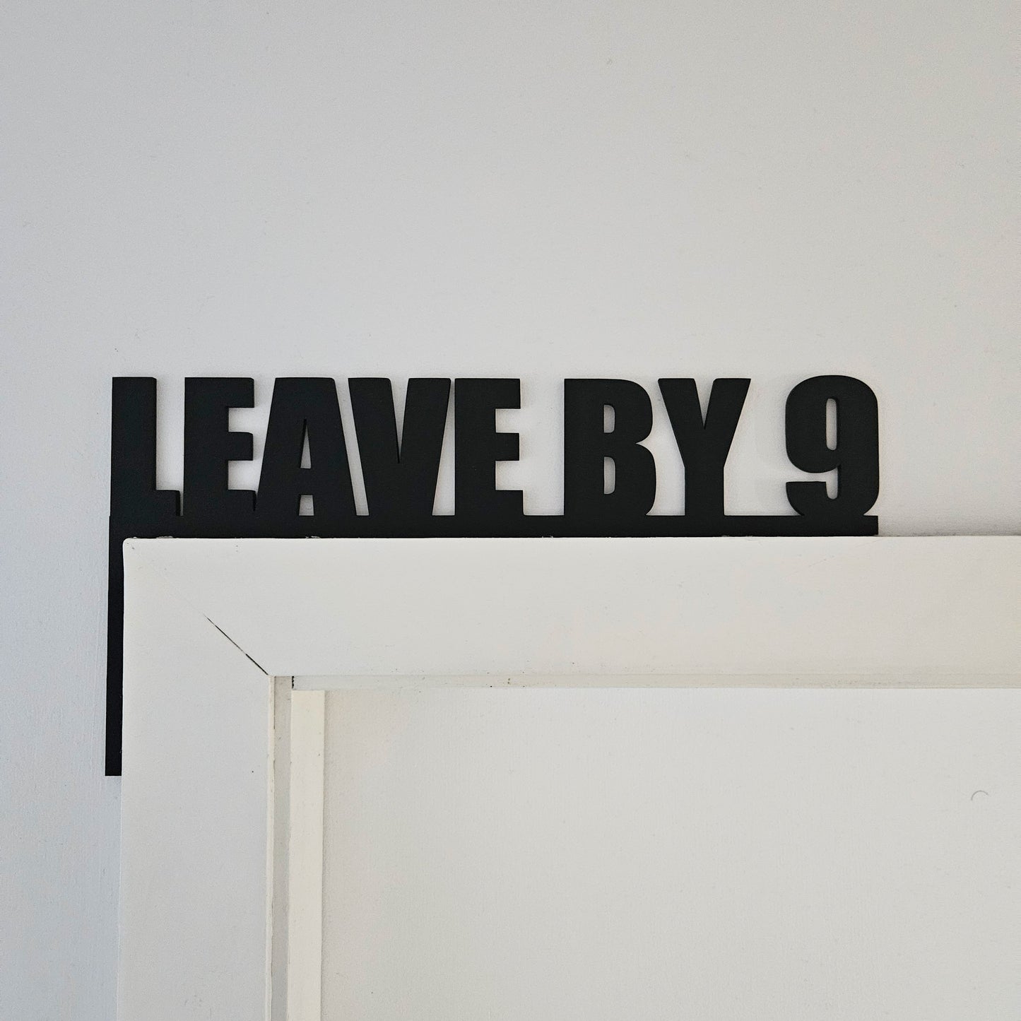 Leave By 9 Door Trim