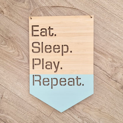 Eat Sleep Play Repeat - Laser Cut Name Plaque