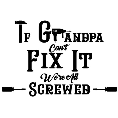 Granddad Fix It Solid Pine Sign - Grandpa - Pine Sign