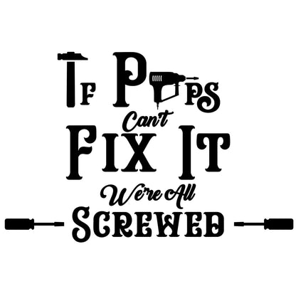 Granddad Fix It Solid Pine Sign - Pops - Pine Sign